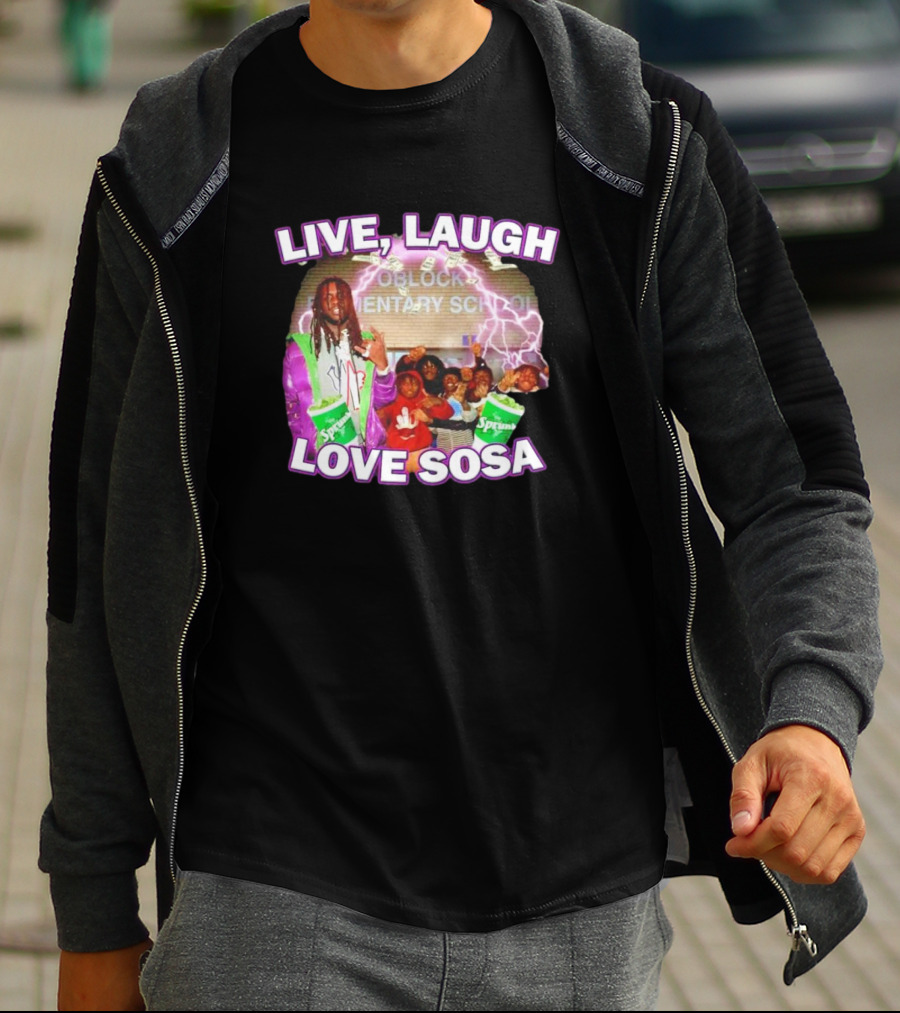 Live Laugh Love Sosa Oblock Elementary School Sprite Group T-Shirt