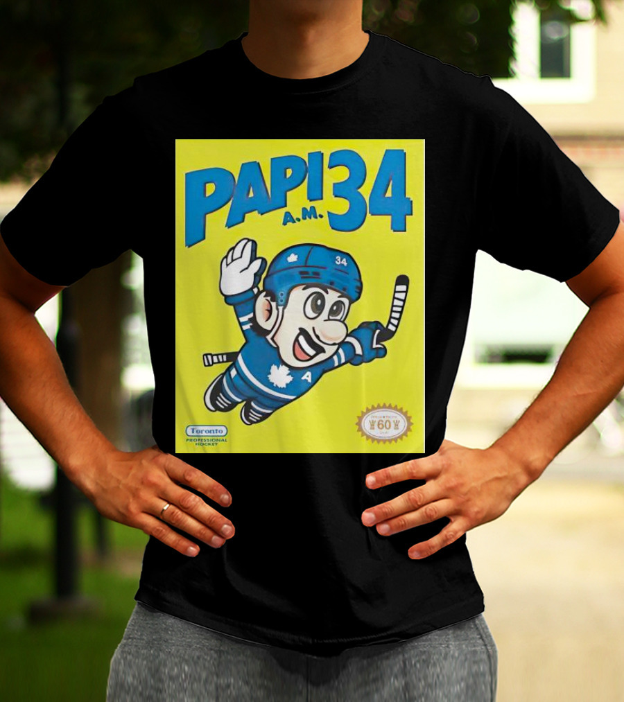 Toronto Maple Leafs Papi 34 A.M. Hockey Toronto Professional Hockey T-Shirt