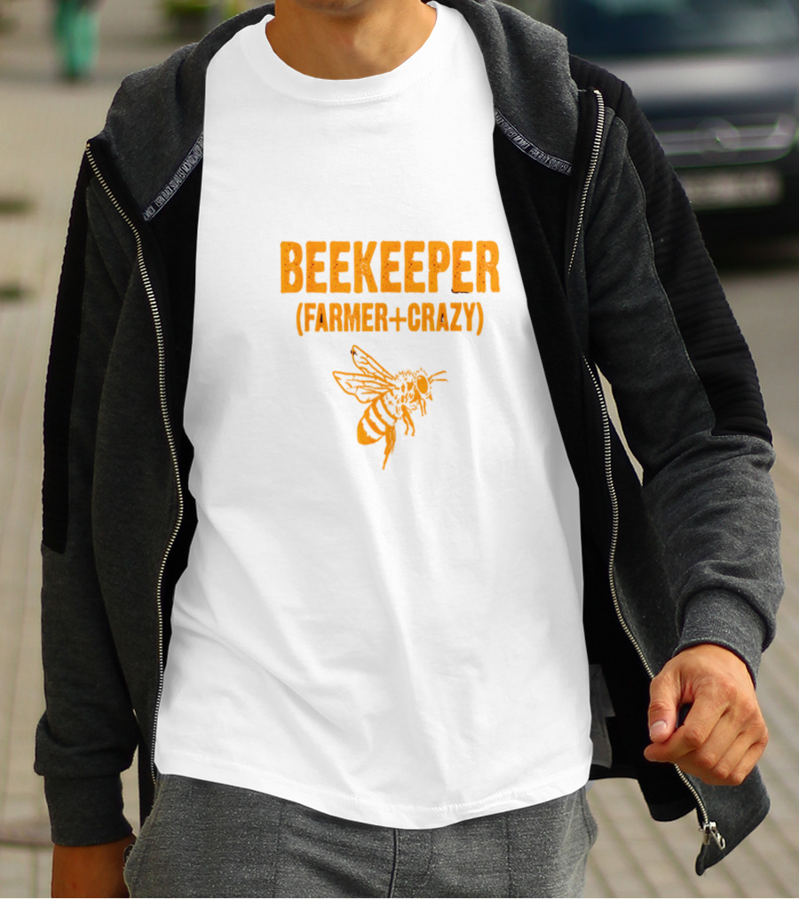 BEEKEEPER FARMER CRAZY BEE T-Shirt