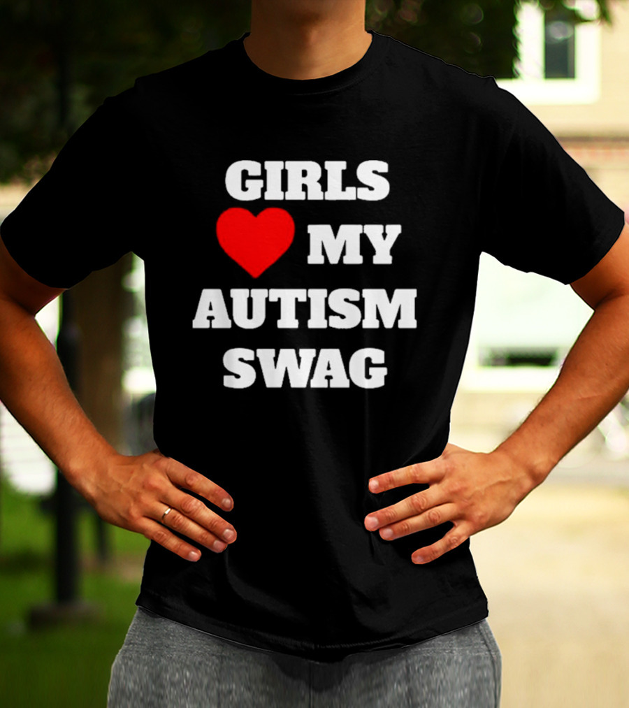 GIRLS LOVE HEART MY AUTISM SWAG T-Shirt