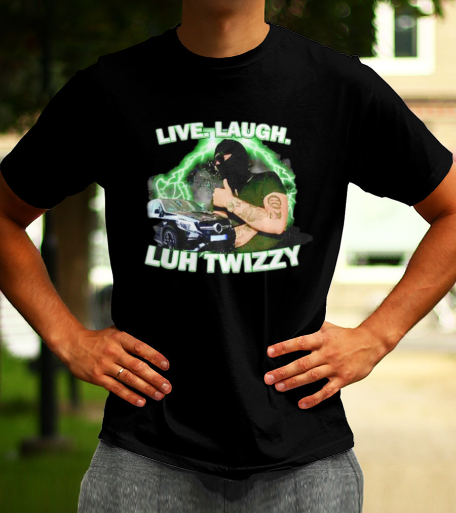 Live Laugh Luh Twizzy Car Masked Lightning Background T-Shirt