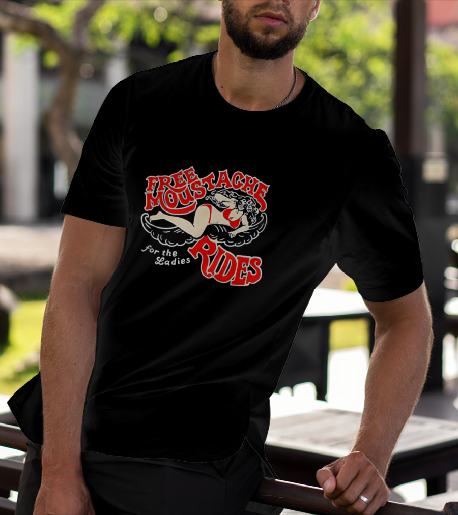 Free Moustache Rides For The Ladies With Retro Pin-Up T-Shirt