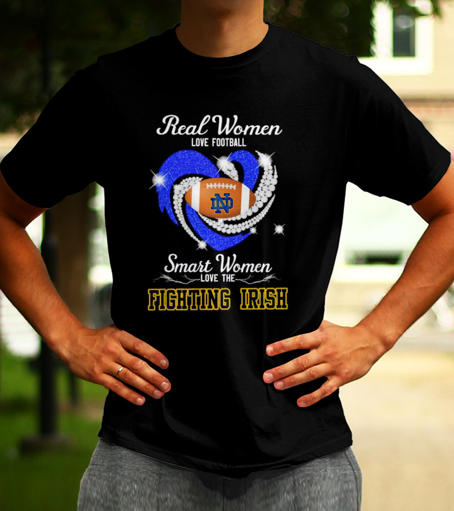 Real Women Love Football Smart Women Love The Fighting Irish ND Football Diamond Heart T-Shirt