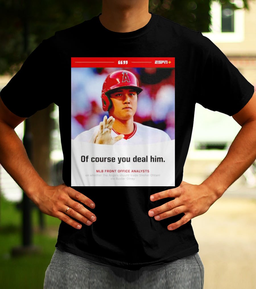 ESPN+ Shohei Ohtani MLB Front Office Analysts Trade Discussion T-Shirt