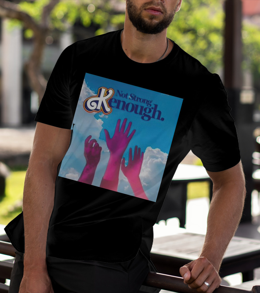Not Strong Kenough Raising Hands Sky Clouds T-Shirt