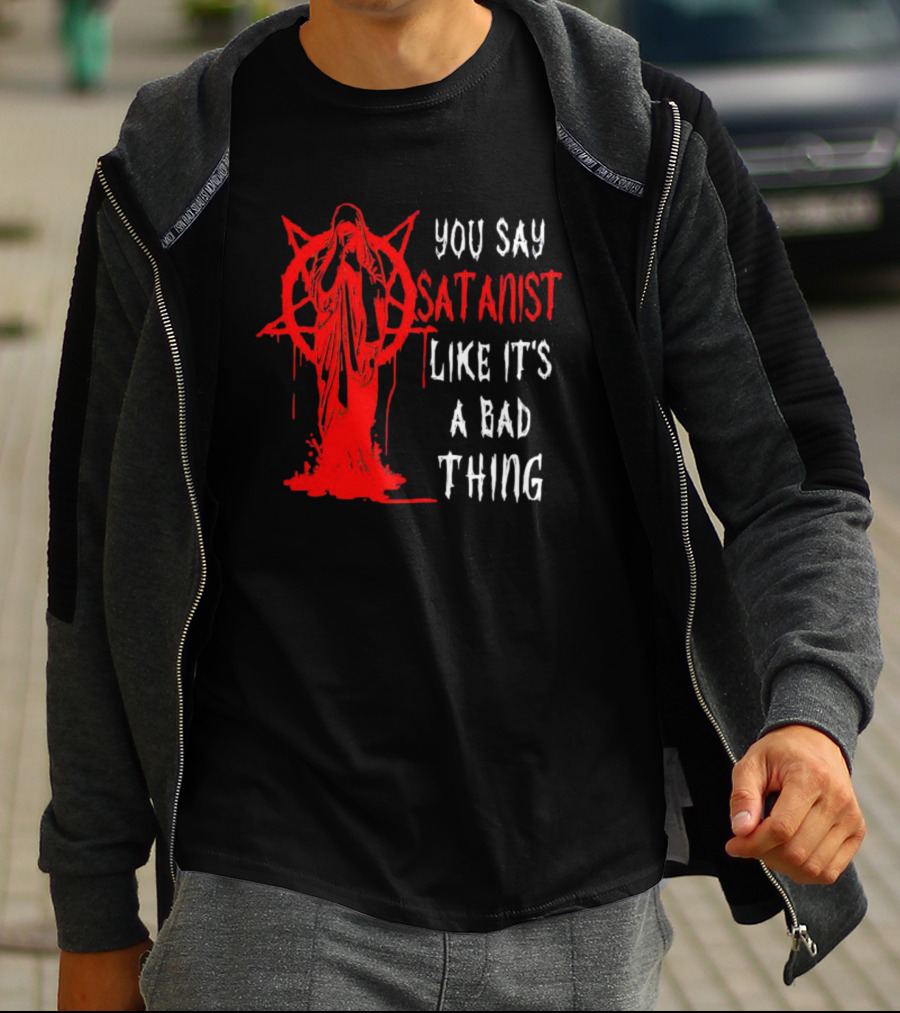 You Say Satanist Like It's A Bad Thing Pentagram Dripping Blood Virgin Mary T-Shirt
