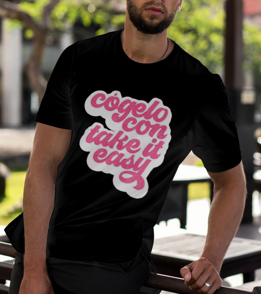 Barbie Movie Cógelo Con Take It Easy T-Shirt