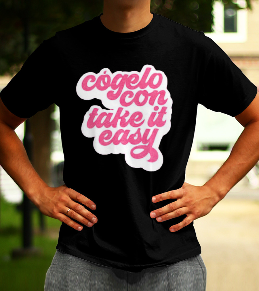 Barbie Movie Cógelo Con Take It Easy T-Shirt
