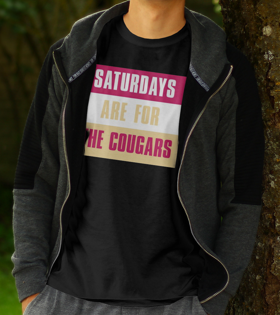 Saturdays Are For The Cougars College Game Day Spirit T-Shirt
