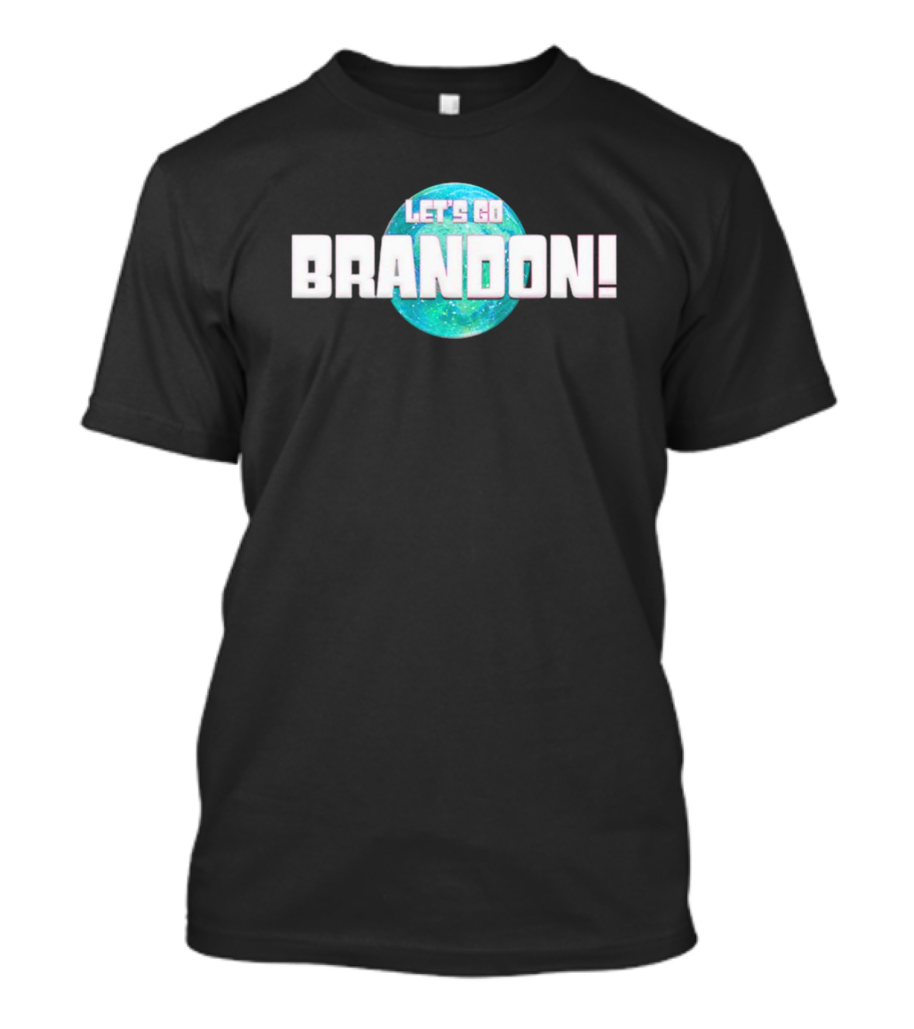 Let’s Go Brandon Galaxy T-Shirt