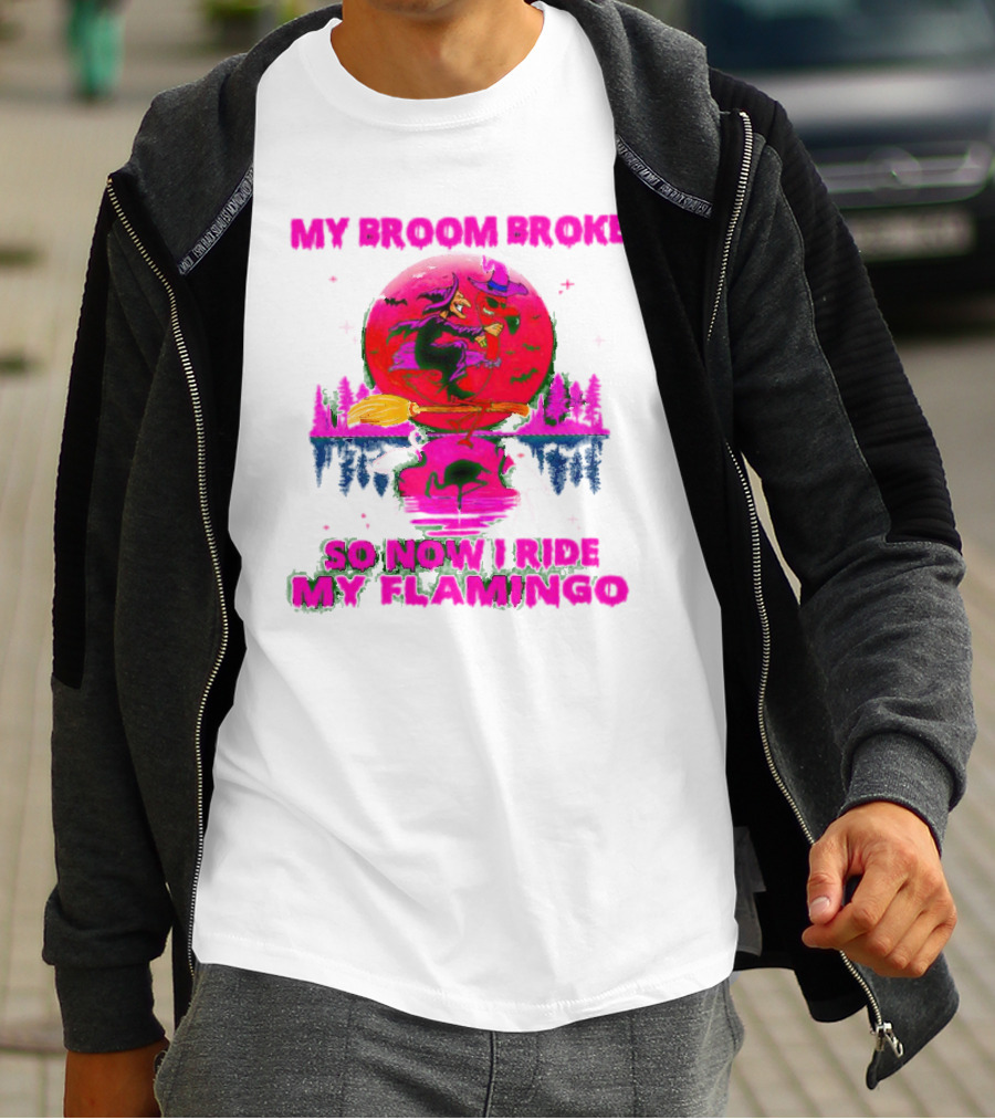 My Broom Broke So Now I Ride My Flamingo Neon Witch And Flamingo Moon Scene T-Shirt