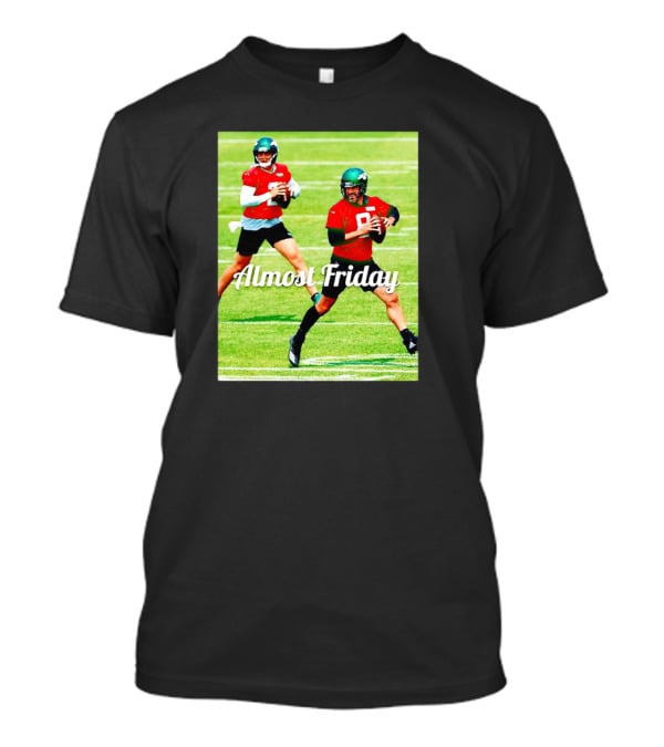 Almost Friday Quarterbacks Zach Wilson Aaron Rodgers New York Jets T-Shirt