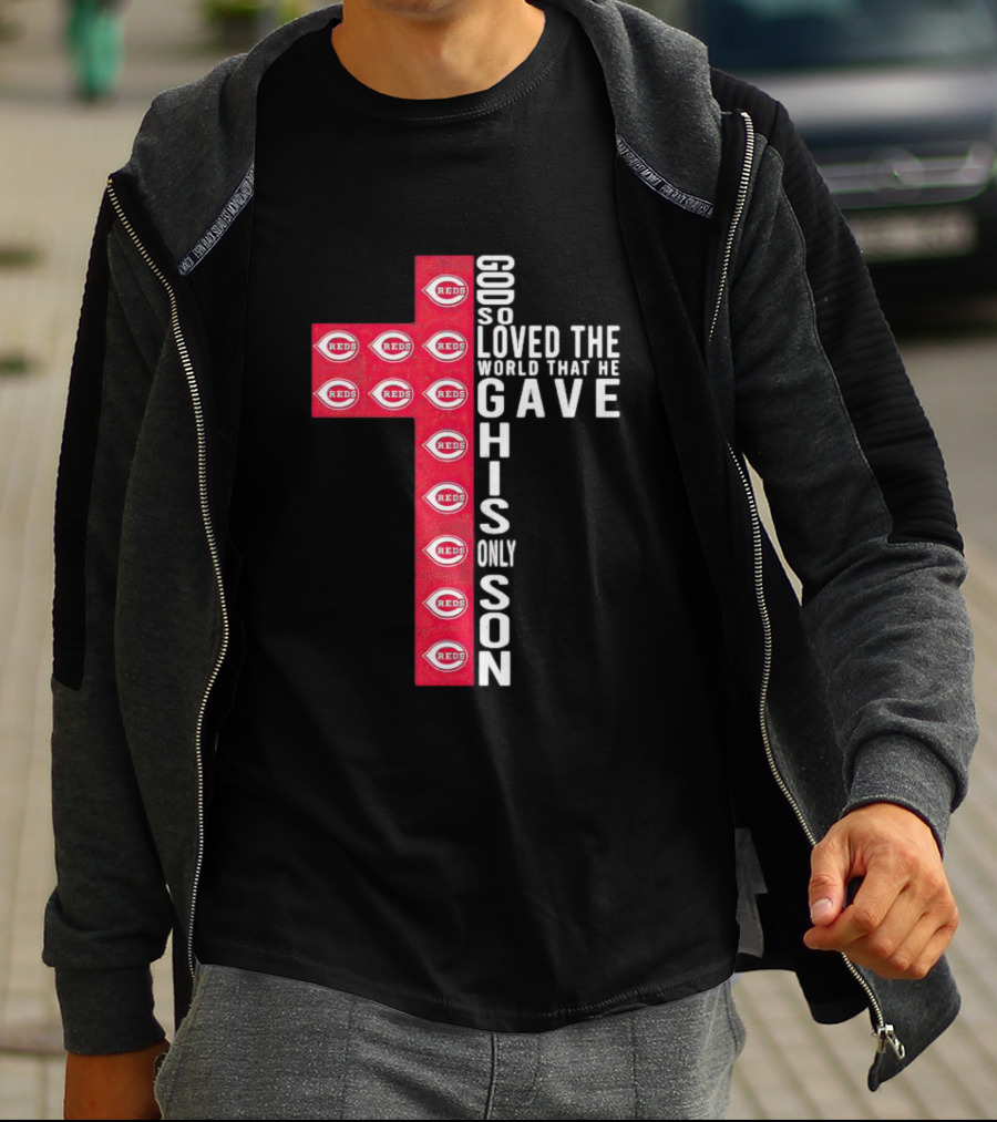 Reds God So Loved The World That He Gave His Only Son Cross T-Shirt