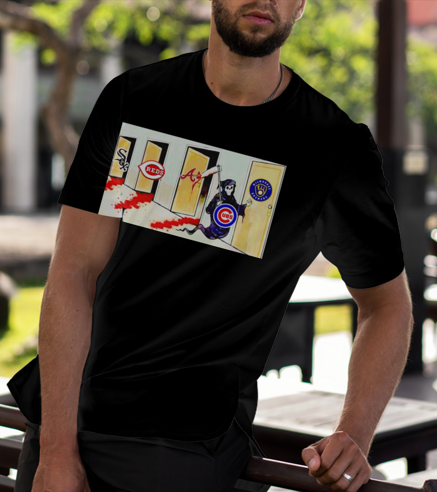 Death The Cubs Are Coming For Brewers Reds Braves White Sox T-Shirt