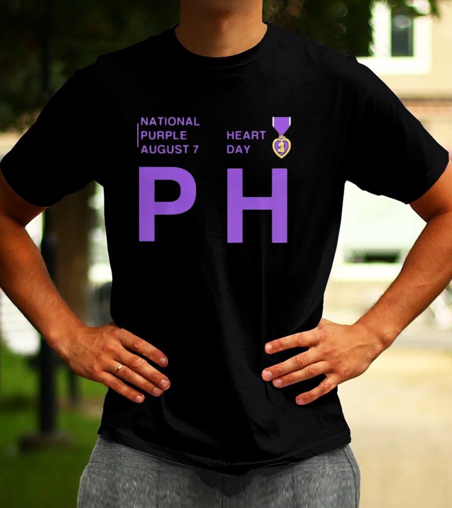 National Purple Heart Day August 7 PH T-Shirt