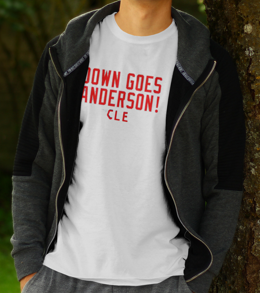 Down Goes Anderson CLE Cleveland Guardians T-Shirt