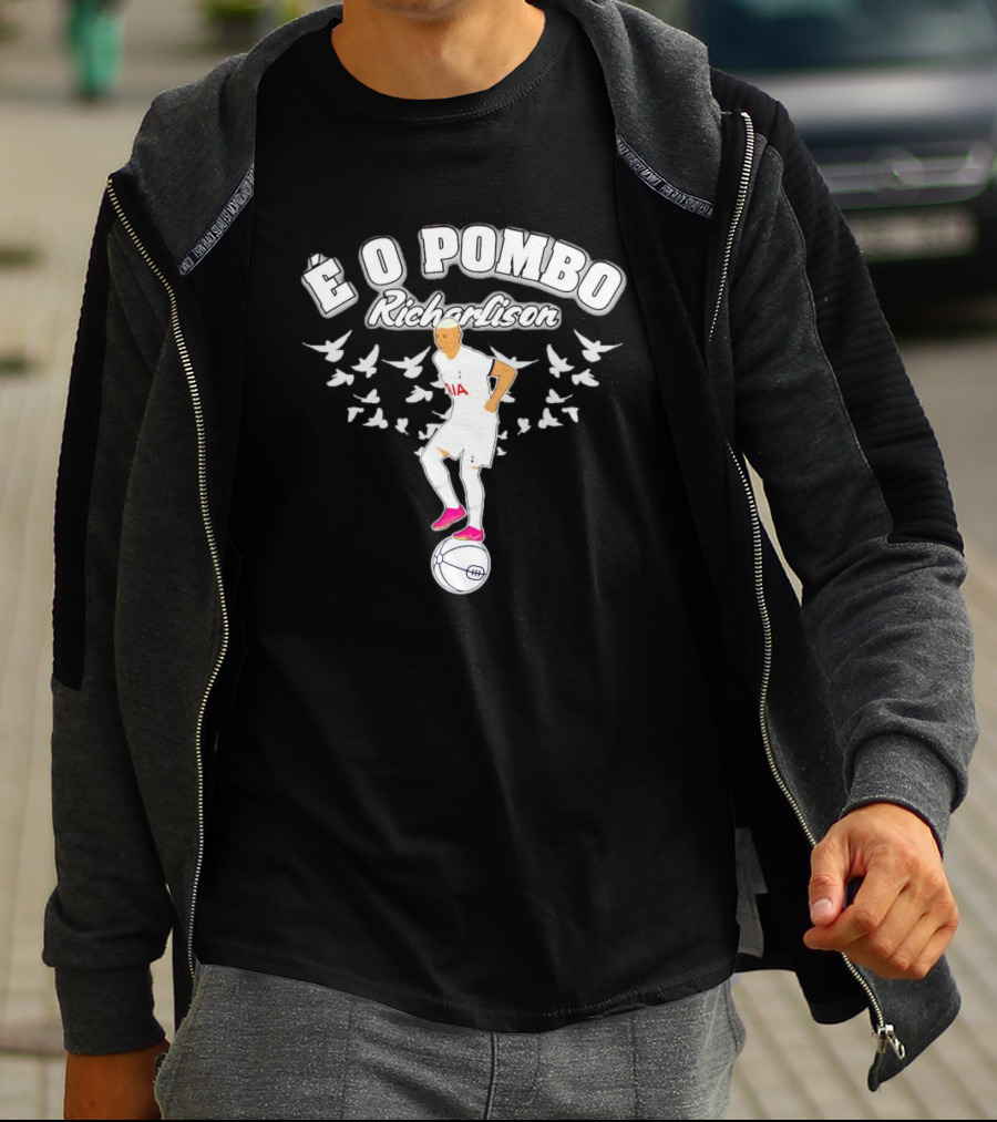 Richarlison É O Pombo Spurs Football Player With Birds And Ball T-Shirt