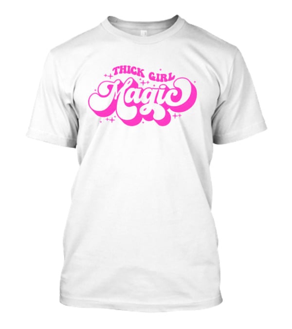 Barbie Thick Girl Magic T-Shirt