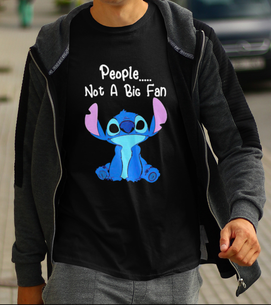 Stitch People Not A Big Fan Lilo And Stitch Character Humor T-Shirt
