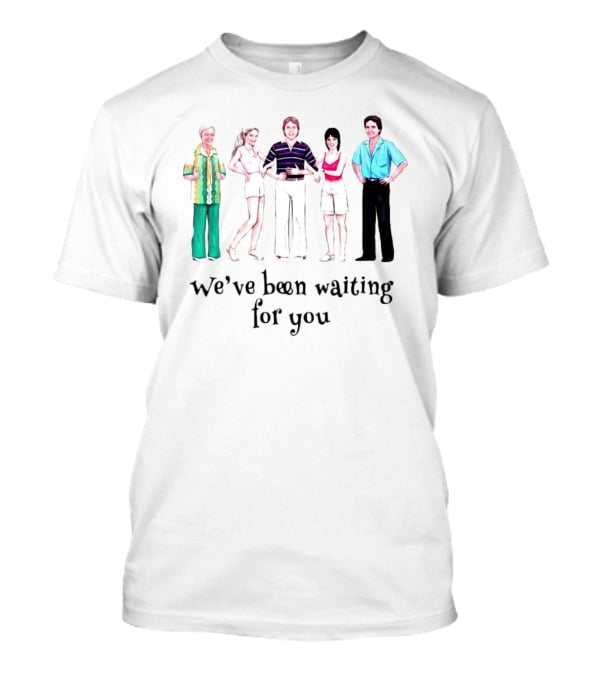 We’ve Been Waiting For You With Iconic 70s TV Show Characters T-Shirt