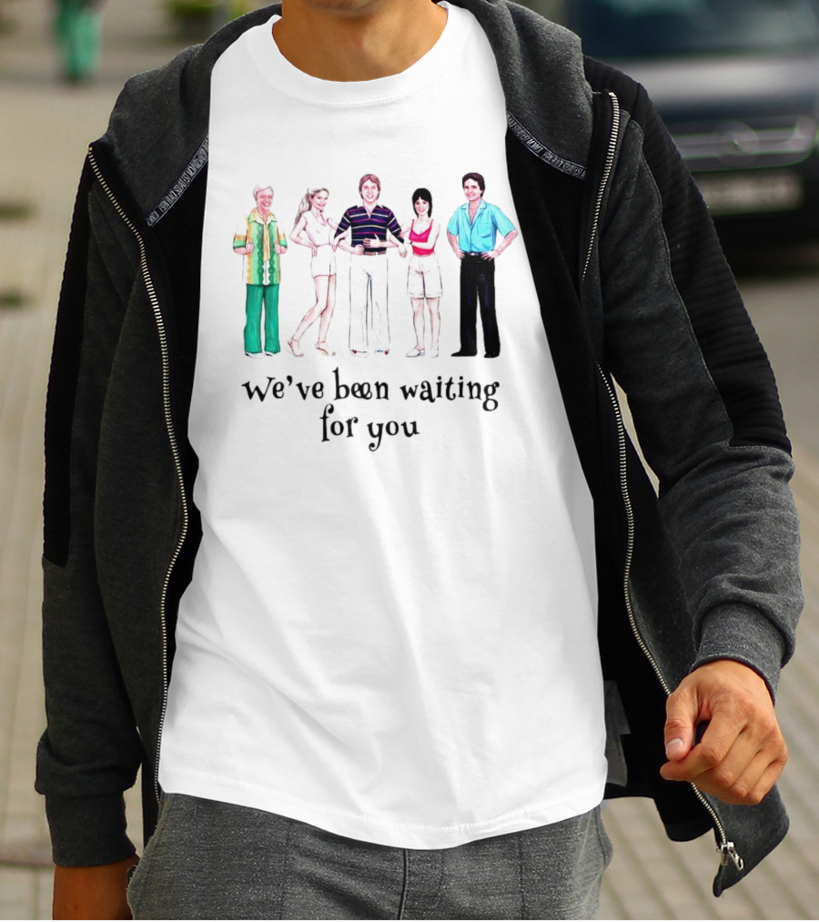 We’ve Been Waiting For You With Iconic 70s TV Show Characters T-Shirt