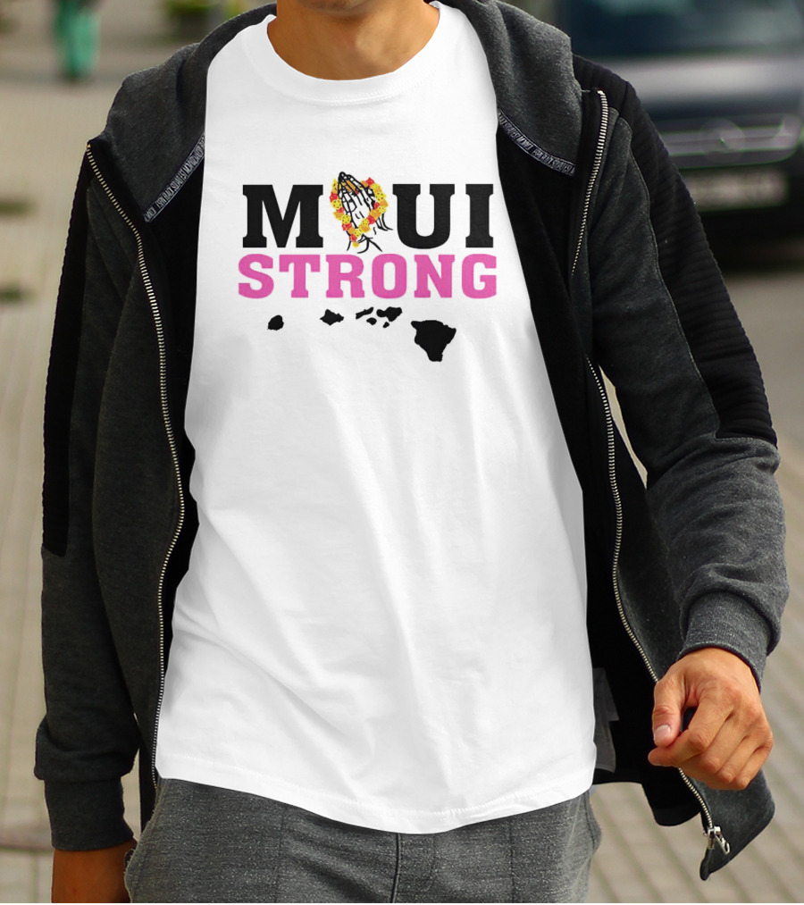 Maui Strong With Praying Hands And Lei Over Hawaiian Islands T-Shirt