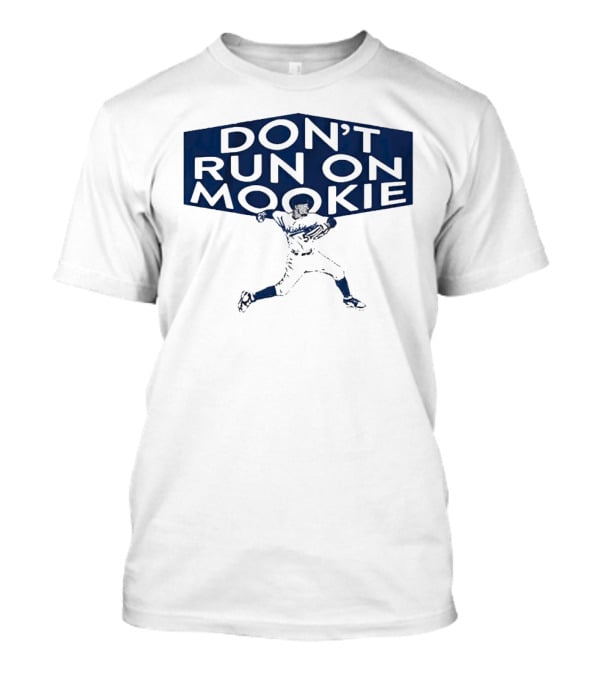 DON’T RUN ON MOOKIE PLAYER SILHOUETTE BASEBALL T-Shirt