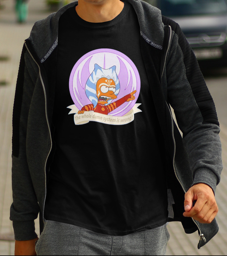 Ahsoka Tano Style Bart Simpson Parody Padawan The Whole Damn System Is Wrong T-Shirt