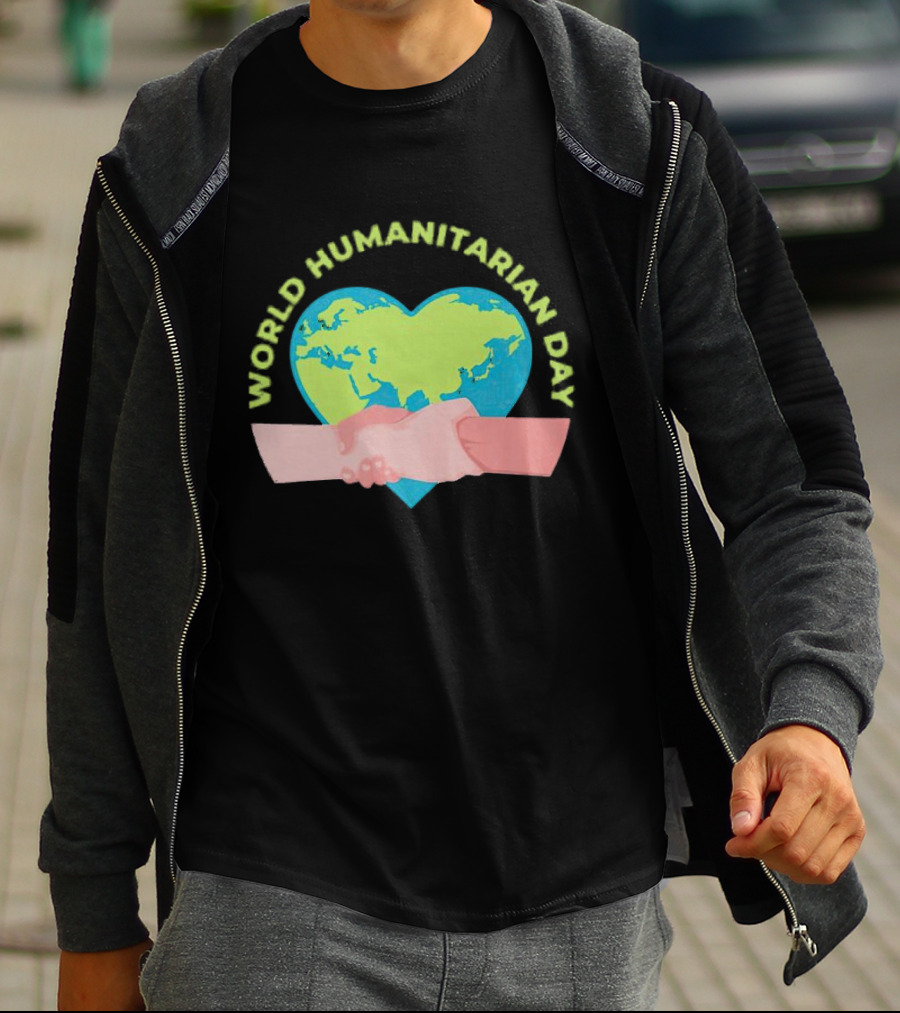 World Humanitarian Day Heart-Shaped Globe And Handshake T-Shirt