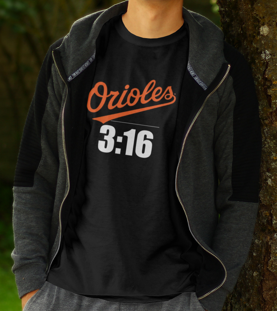 Orioles 3:16 Stone Cold Steve Austin Baltimore Orioles T-Shirt
