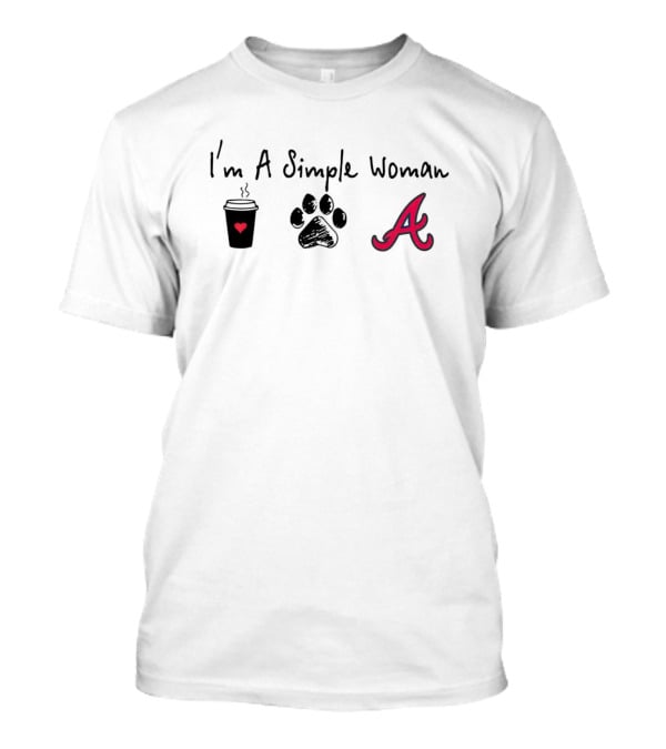 I'm A Simple Woman I Like Coffee Paw And Braves T-Shirt