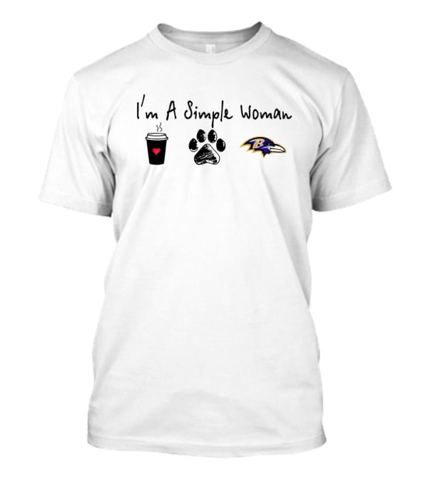 I'm A Simple Woman I Like Coffee Paw And Baltimore Ravens T-Shirt