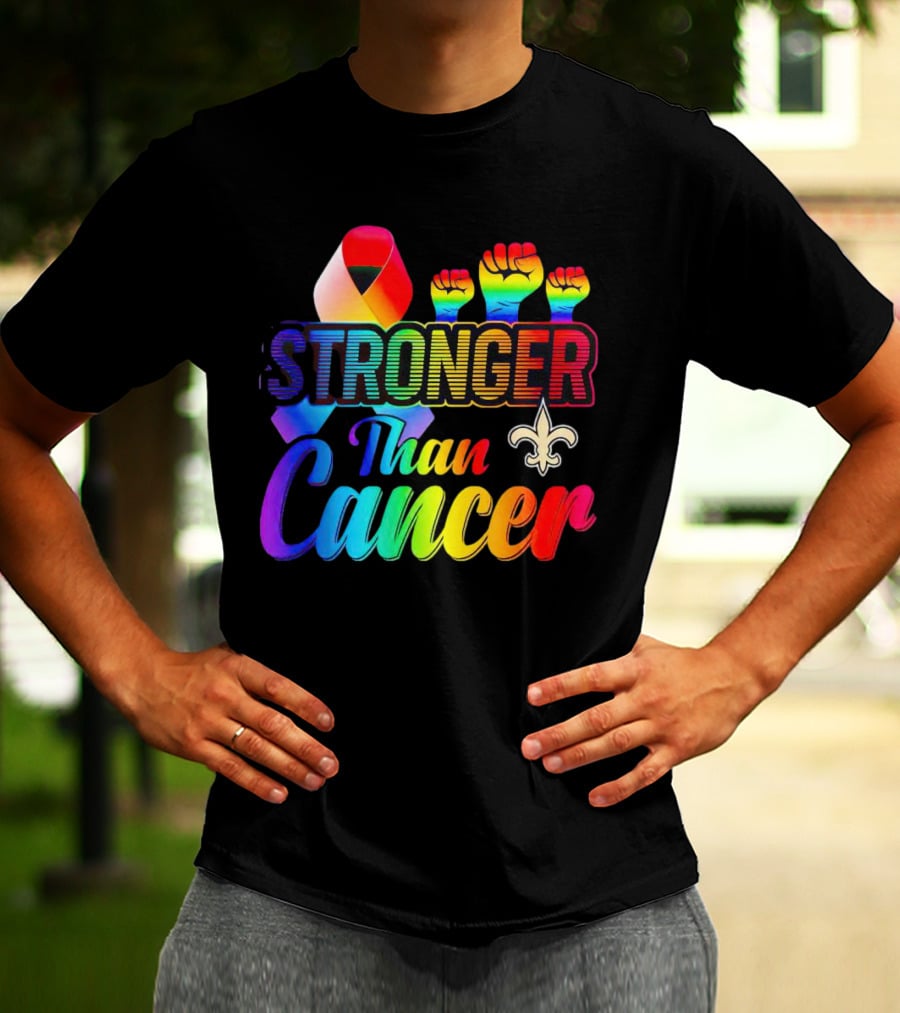 Stronger Than Cancer New Orleans Saints Fleur-De-Lis Rainbow Fists T-Shirt