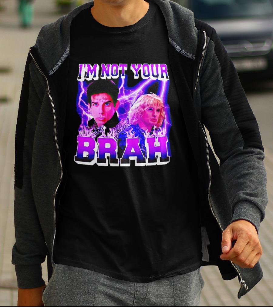 I'm Not Your Brah Zoolander Movie Derek Hansel Lightning T-Shirt