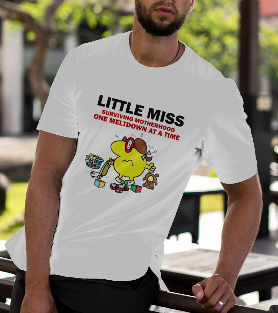 Little Miss Surviving Motherhood One Meltdown At A Time Colorful Character Chaos T-Shirt
