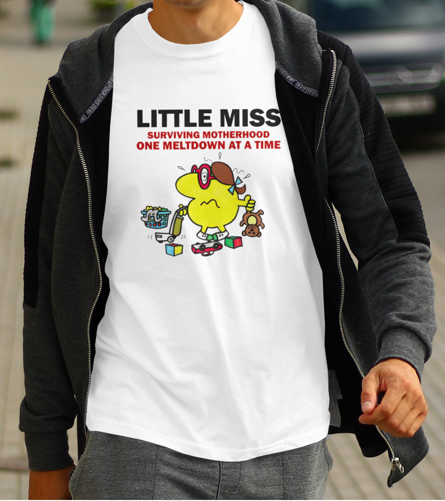Little Miss Surviving Motherhood One Meltdown At A Time Colorful Character Chaos T-Shirt