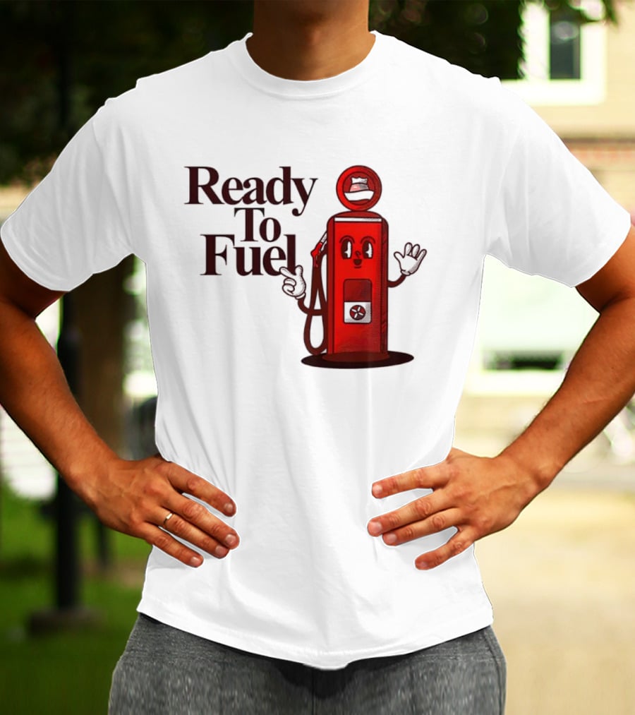 Ready To Fuel Cartoon Gas Pump T-Shirt