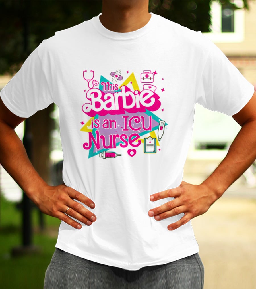 This Barbie Is An ICU Nurse Stethoscope Heartbeat Stars Medical Icons T-Shirt