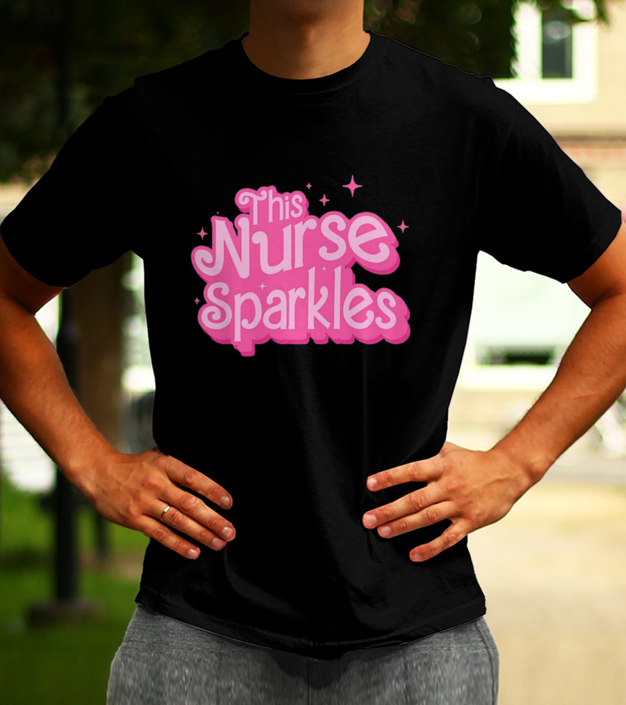 This Nurse Sparkles Barbie-Inspired T-Shirt