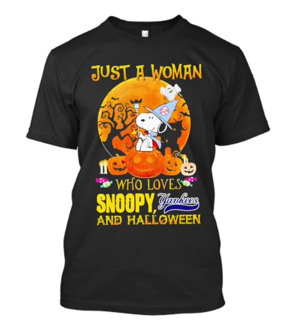 Just A Woman Who Loves Snoopy Yankees And Halloween T-Shirt