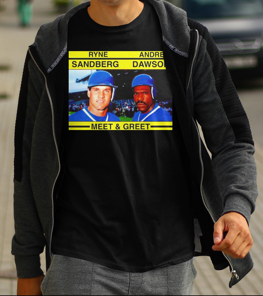 Ryne Sandberg Andre Dawson Meet And Greet Baseball Legends Event T-Shirt