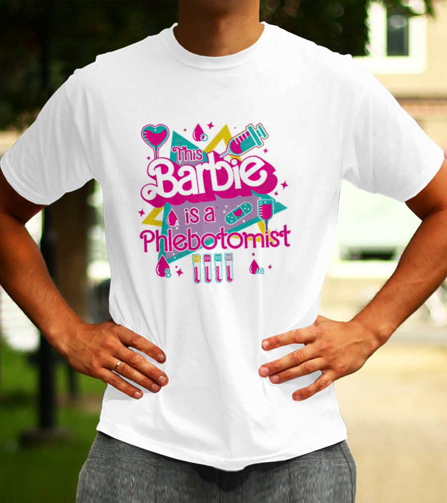 This Barbie Is A Phlebotomist Retro Style With Syringe And Blood Type Icons T-Shirt