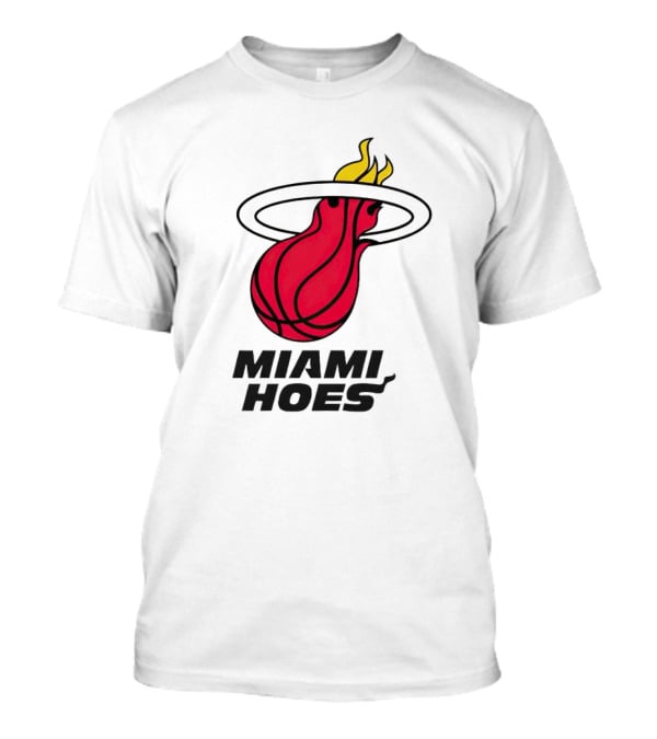 Miami Heat Miami Hoes Basketball Flame T-Shirt