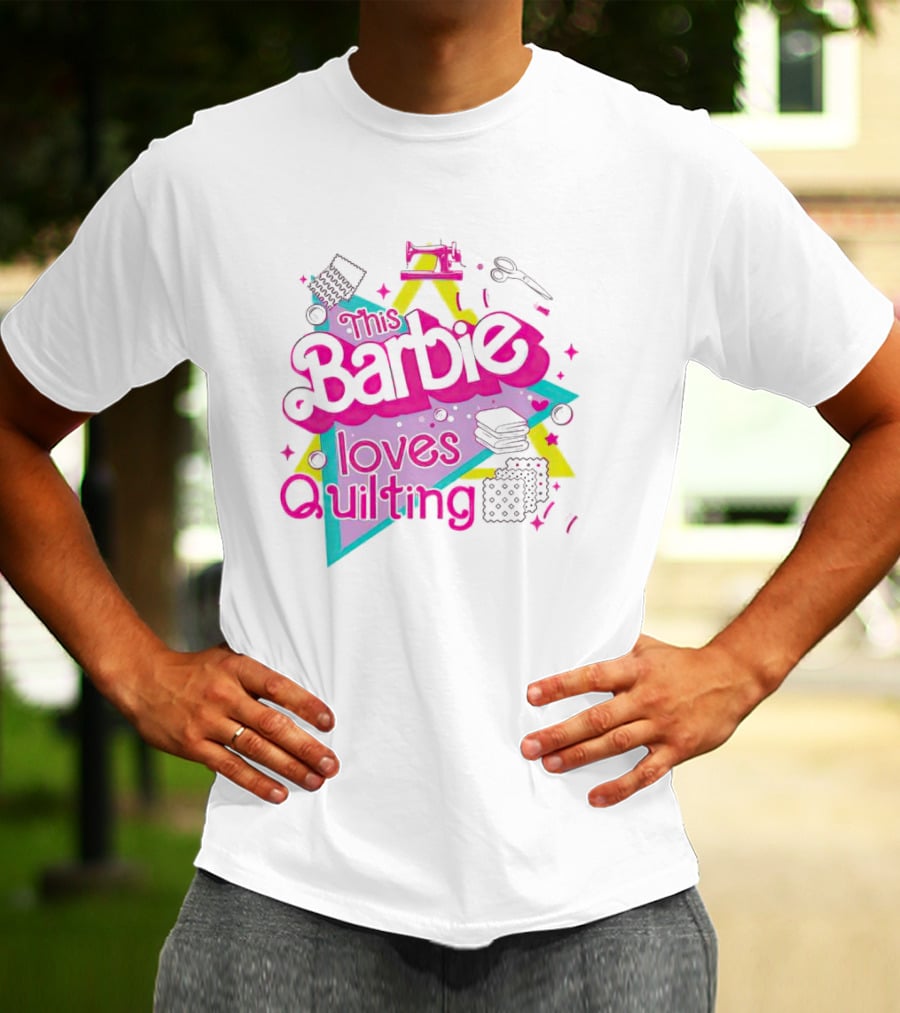 This Barbie Loves Quilting T-Shirt