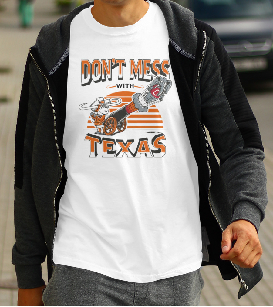 Texas Longhorns Cannon Blasting Don't Mess With Texas T-Shirt