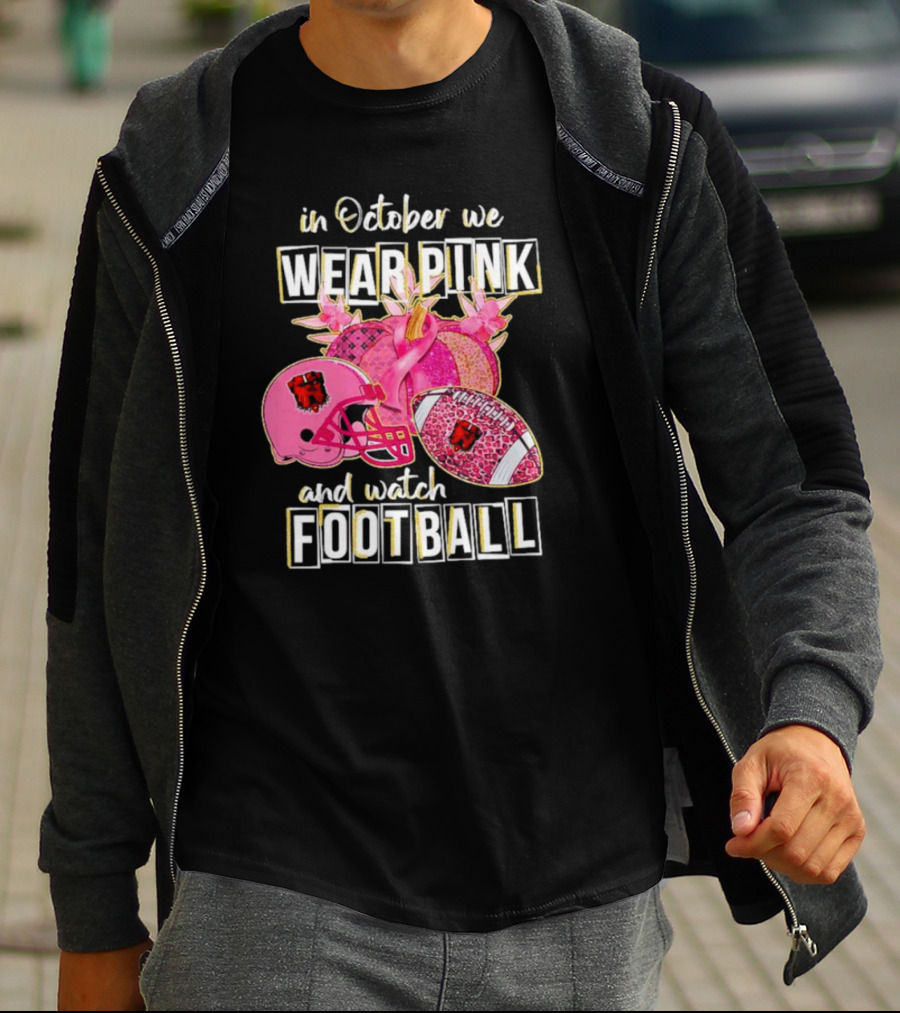 Cleveland Browns In October We Wear Pink And Watch Football Breast Cancer Awareness T-Shirt