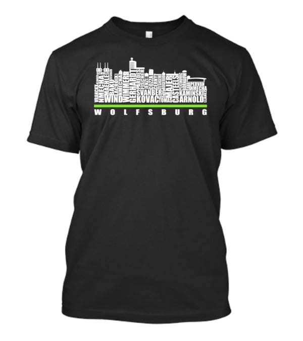 Wolfsburg Skyline With VfL Wolfsburg Players Names T-Shirt