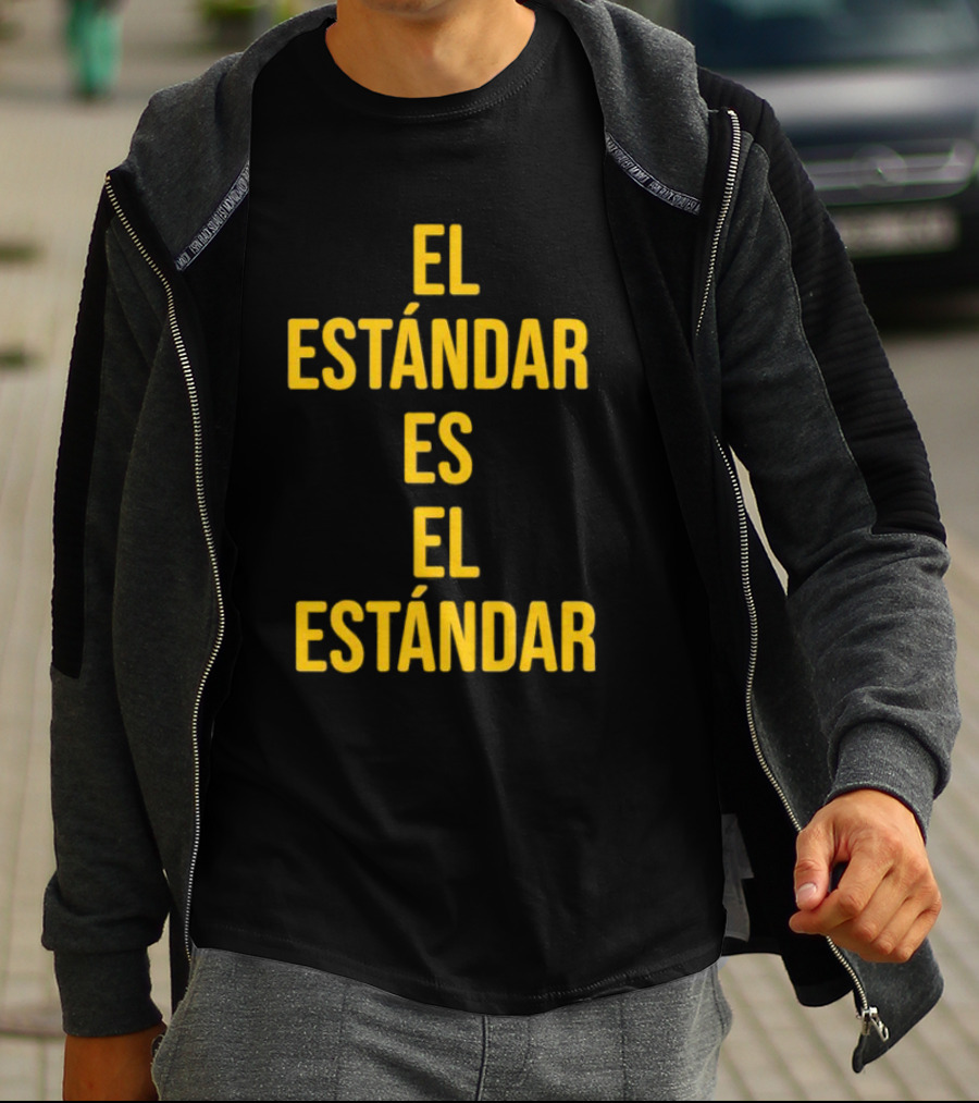 El Estándar Es El Estándar Steelers Football Coach Catchphrase T-Shirt