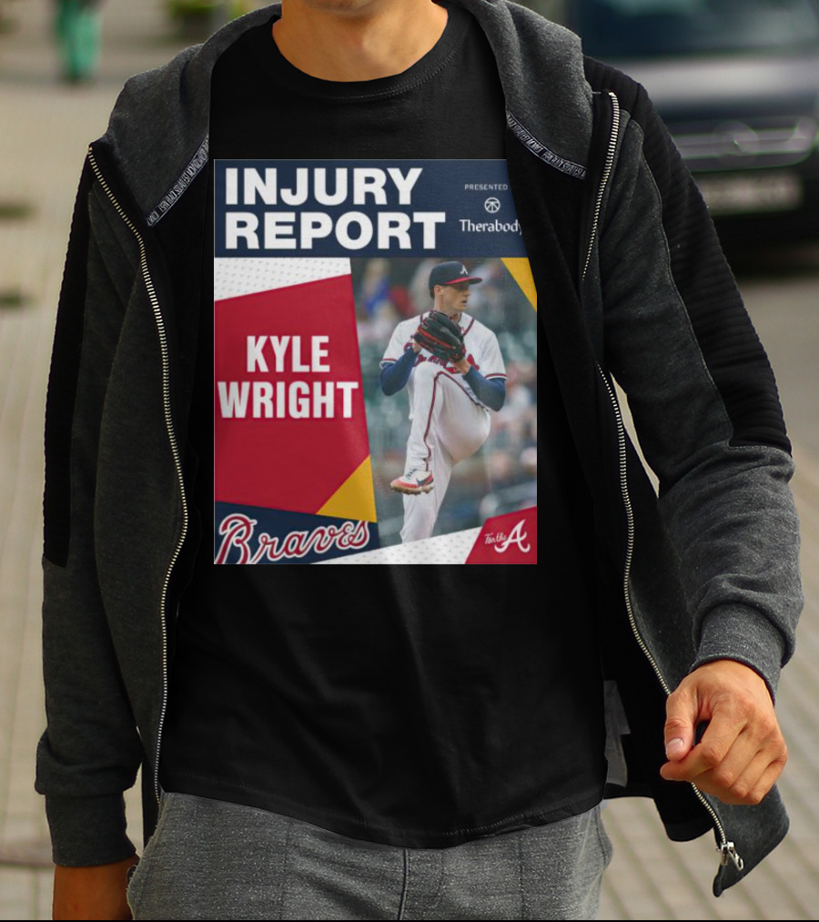 Injury Report Kyle Wright Presented By Therabody Braves T-Shirt