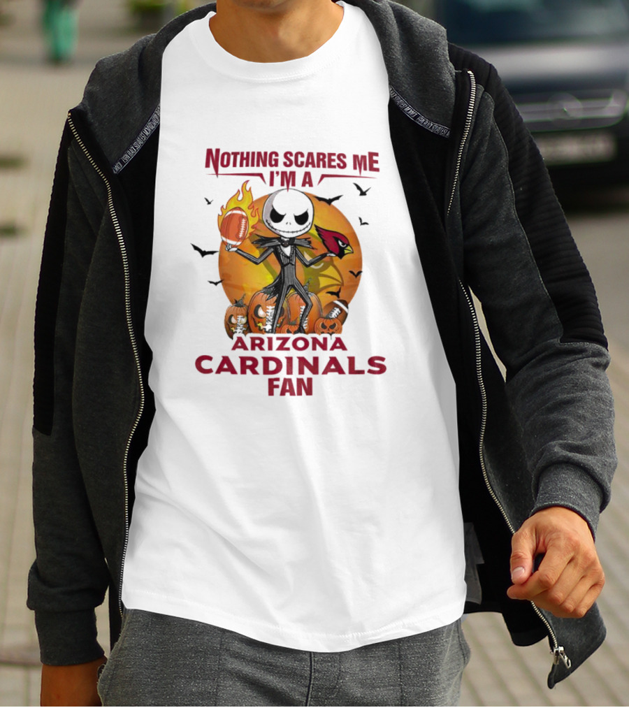 Nothing Scares Me I'm A Arizona Cardinals Fan Jack Skellington Halloween T-Shirt
